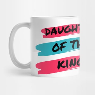 Daughter Of The King | Christian Women Mug